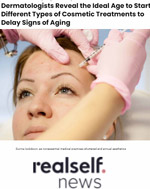 Dermatologists Reveal the Ideal Age to Start Different Types of Cosmetic Treatments to Delay Signs of Aging