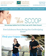 Dr Mary Lupo Lupo Center for Aesthetic and General Dermatology August 2019 Newsletter