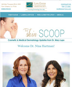 Dr. Mary Lupo Lupo Center for Aesthetic and General Dermatology August 2022 Newsletter