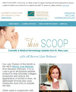 Dr. Mary Lupo Lupo Center for Aesthetic and General Dermatology July 2021 Newsletter